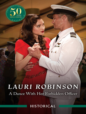 cover image of A Dance With Her Forbidden Officer